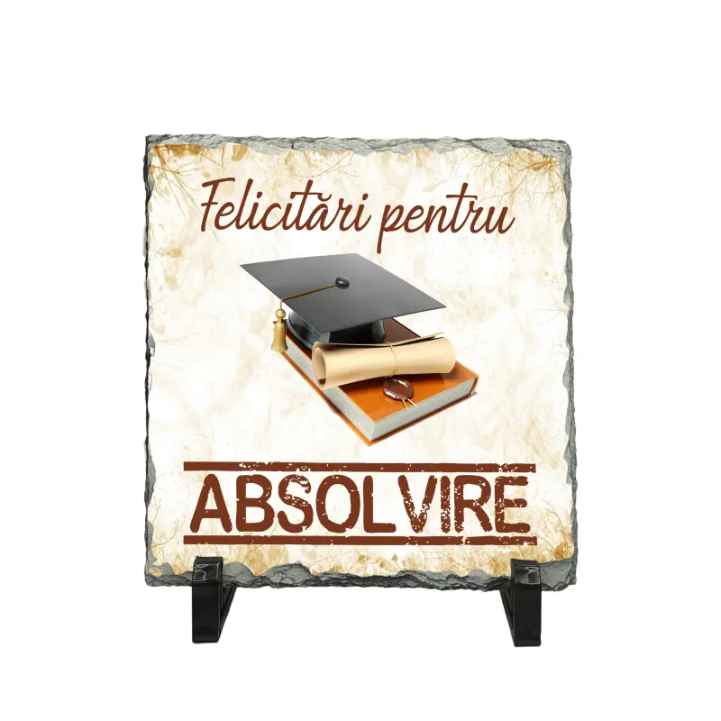 Felicitari pentru absolvire piatra ardezie personalizata, cu mesaj model, pa056